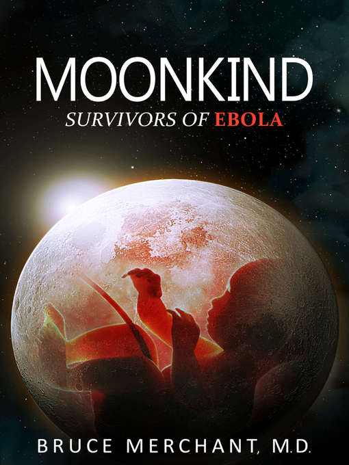 Title details for Moonkind by Bruce Merchant - Available